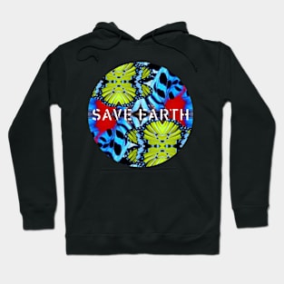 Save Earth Global Warming Climate Change Go Green Earth Day Hoodie